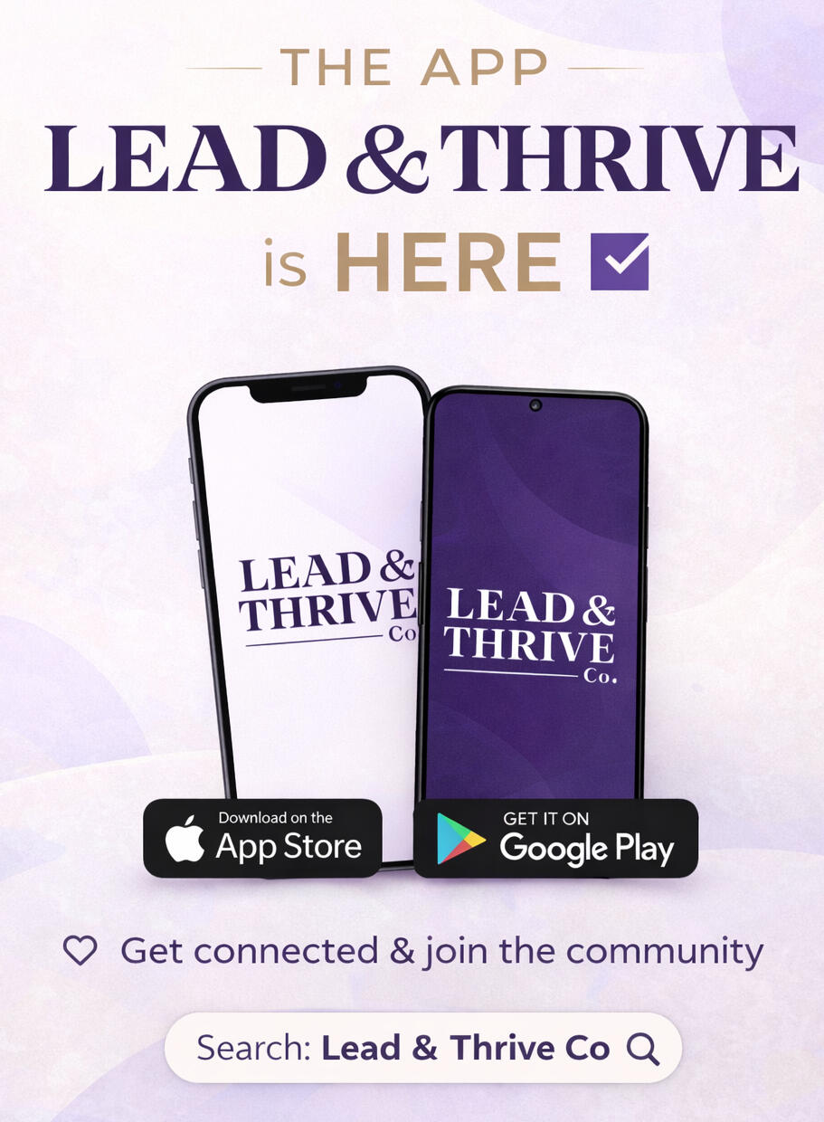 Lead & Thrive Co App